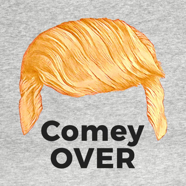 Trump's Talking Hair: Comey Over by MosaicTs1